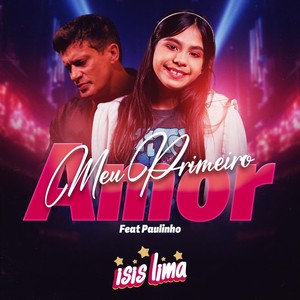 Meu Primeiro Amor (feat. Paulinho)