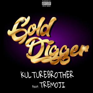 Gold Digger (feat. Tremoji) (Explicit)