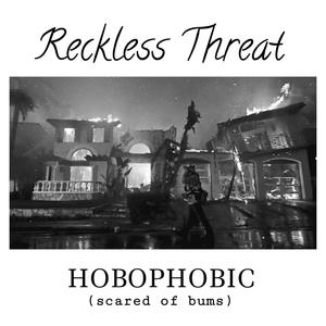 Hobophobic (scared of bums) [Explicit]