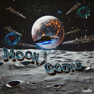 Moon Goons (Explicit)