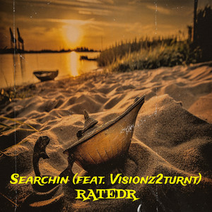 Searchin (Explicit)