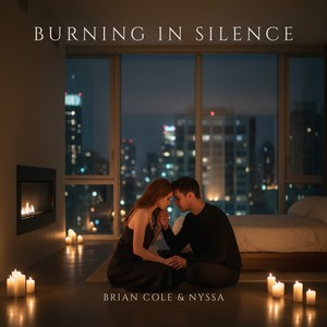 Burning in Silence