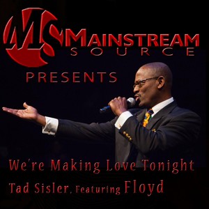 We're Making Love Tonight(feat. Floyd)