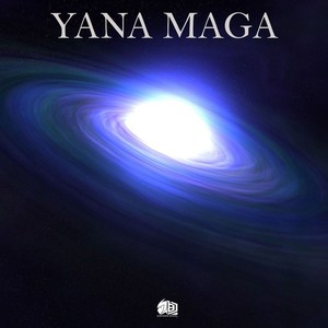 Yana Maga (feat. Tuff Unity) (Explicit)