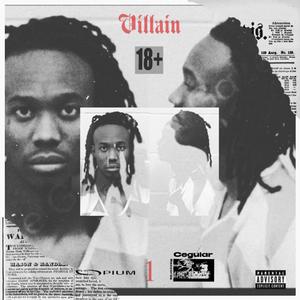 Villain EP (Explicit)