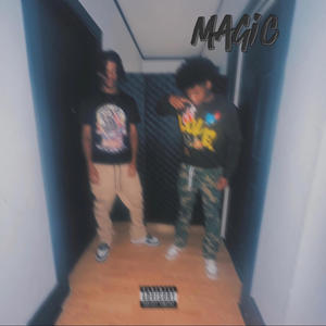 Magic (feat. 419mir) [Explicit]