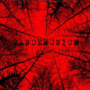 PANDEMONIUM (Explicit)