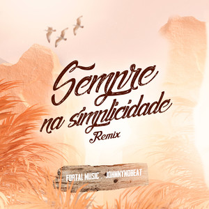 Sempre na Simplicidade (Remix)