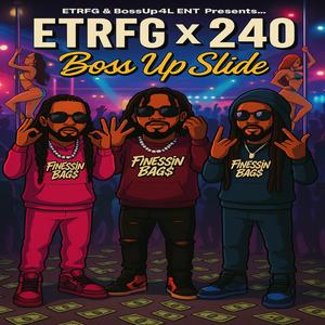 Boss Up Slide (feat. 240) (Explicit)