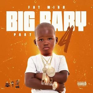 Big Baby part 4 (Explicit)