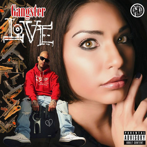 Gangster Love (Explicit)