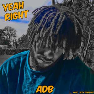 Yeah Right (Explicit)