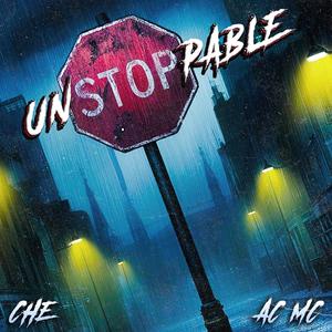 Unstoppable (Explicit)