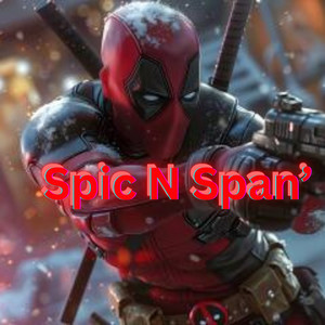 Spic N Span' (Explicit)