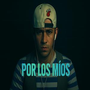Por los míos (Explicit)