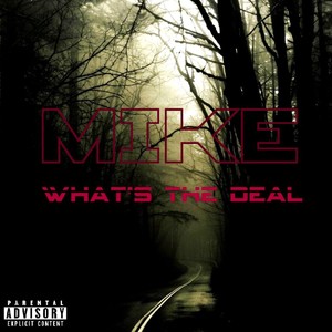 What's the Deal (Explicit)