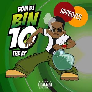 BIN 10 (EP) [Explicit]