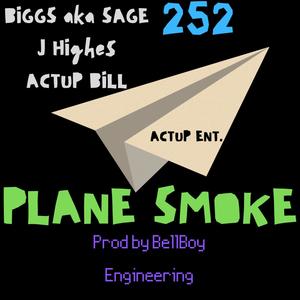 PLANE SMOKE (feat. SAGE, J HIGHES & ACTUPBILL) (Explicit)