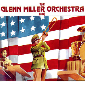 The Glenn Miller Orchestra (UK)