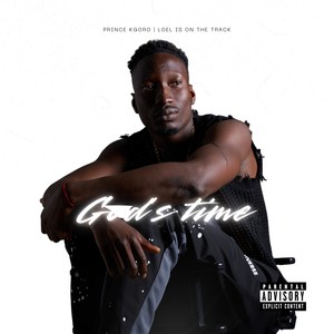 God's Time (Explicit)