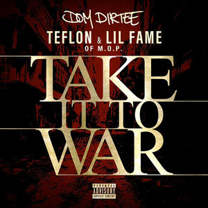 Take It To War (Explicit)