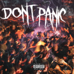 Don't Panic (Explicit)