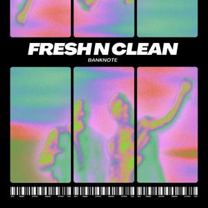 Fresh N Clean (Explicit)