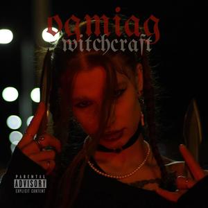 Witchcraft (Explicit)