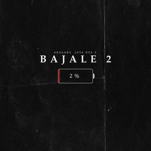 Bajale 2 (Explicit)