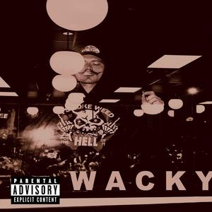 WACKY (Explicit)