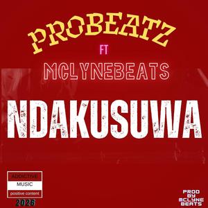 NDAKUSUWA (feat. Mclyne Beats)