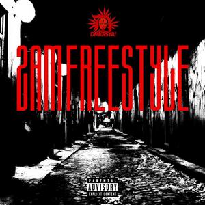 2AM Freestyle (feat. Chino Kalmante, Xtyan, Jorge Vigilante, Boman, Someday, kidfrmz6, Santana & Lizlik) [Explicit]