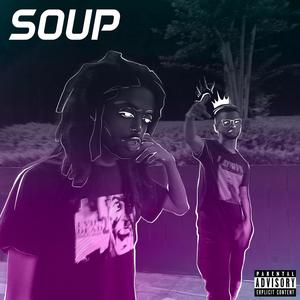 SOUP (feat. lij-aman, Son Boro & rosegoldltd) (Explicit)