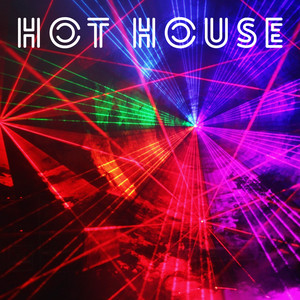 Hot House