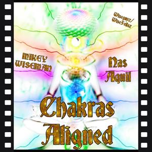 Chakras Aligned (Explicit)