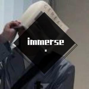 immerse
