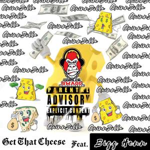 Get That Cheese (feat. Bigg Henn) (Explicit)