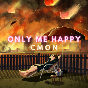 Only Me Happy (Explicit)