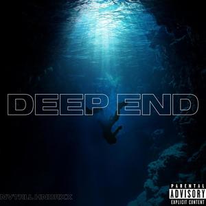 Deep End (feat. Mic L'Ville) [Explicit]