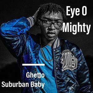 Ghetto Suburban Baby (Explicit)
