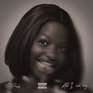 All i can say (Explicit)