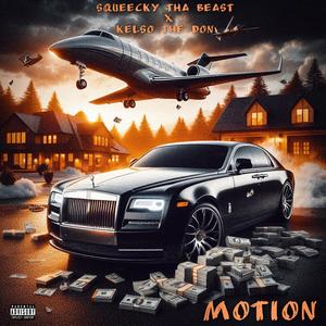 Motion (feat. Kelso The Don) (Explicit)