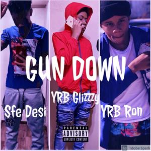 Gun Down (Explicit)