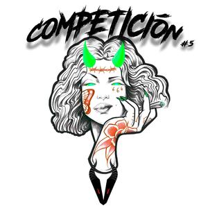 COMPETICIÓN 5 (feat. 92. Jota & Diavlo Rek) [Explicit]