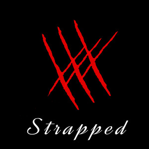 Strapped (Explicit)