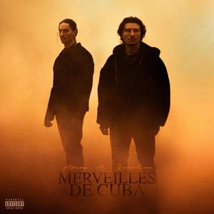 Merveilles De Cuba (feat. Quentino)