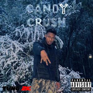 Candy Crush (Explicit)