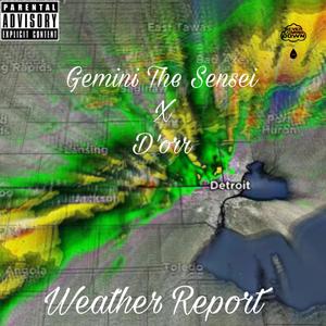Weather Forecast (feat. D'orr) (Explicit)