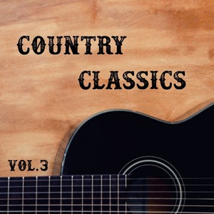 Country Classics, Vol. 3