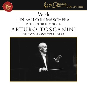 Arturo Toscanini - Un ballo in maschera - Act I: Re dell'abisso affrettati (假面舞会：第一幕 - 冥王啊请你赶快)